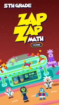 5th Grade Math: Fun Kids Games - Zapzapmath Home Screen Shot 0