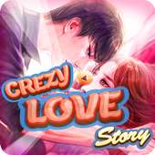 crazy love story