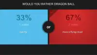 Would You Like: Dragon Ball Screen Shot 2