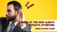 Knock on door prank Screen Shot 0