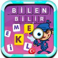 Bilen Bilir - Eğlenceli Türkçe Kelime Oyunu