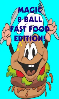 Magic 8 Ball Fast Food Edition Screen Shot 9