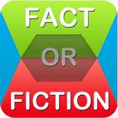 Fact Or Fiction - Witty Quiz