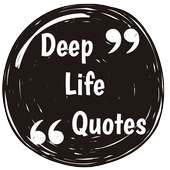 Deep life quotes 2019