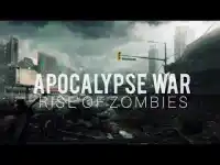 Apocalypse War Rise of Zombies Screen Shot 0