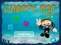 ChoppyPop Free Screen Shot 0