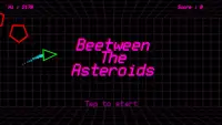 Between The Asteroids Screen Shot 0