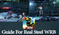 Guide For Real Steel WRB Screen Shot 0