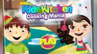Kids Kitchen Cooking Mania Screen Shot 0