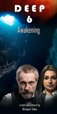 Deep 6 - Awakening Screen Shot 0