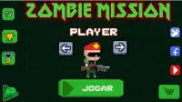 Zombie Mission Mobile Screen Shot 0