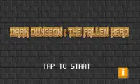 Dark Dungeon: The Fallen Hero Screen Shot 0