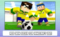Mod Skin Soccer for Minecraft 2022 Screen Shot 0