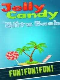 Candy Jelly Blitz Bash Screen Shot 0