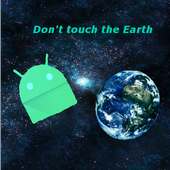 Don"t Touch The Earth