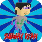 Subway Ryan Run