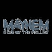 Mayhem - Rise of the Fallen