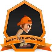 Angry jack Adventure