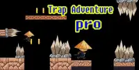 Trap Adventure pro Screen Shot 0