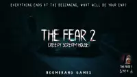The Fear 2 : Creepy Scream House Horror Game 2018 Screen Shot 0