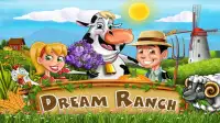 Dream Ranch Screen Shot 0