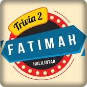 Fatimah Halilintar Trivia Game 2