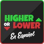 Higher or Lower en Español