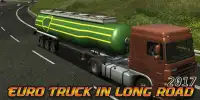 Euro Truck in Long Road 2017 Screen Shot 2