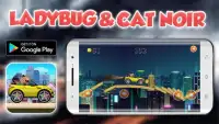 Crazy Adventures With Lаdybug and cat Noіr Screen Shot 3