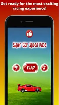 Super Car Speed Race Screen Shot 1