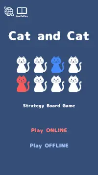 Cat and Cat  - 2 player Strategy Board Game - Screen Shot 0