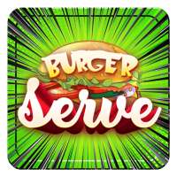 Serve Burger