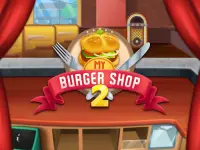 My Burger Shop 2: Food Game Screen Shot 9