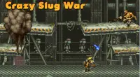 Crazy Slug War Screen Shot 1