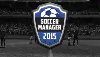 Soccer Manager 2015 Screen Shot 0