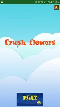 Crush flowers Screen Shot 0