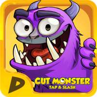 Cut Monster: Tap and Slash