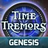 Time Tremors : Genesis