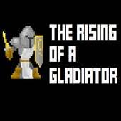 The Rising Of A Gladiator