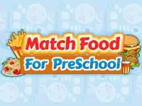 Match The Food for Preschool Screen Shot 11