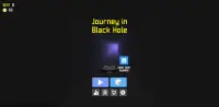 Journey in Black Hole Screen Shot 5