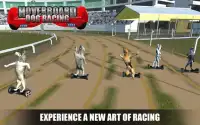 Race Dog on HoverBoard Screen Shot 4