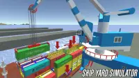 Ship Yard Simulator Screen Shot 0
