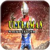 New Ultraman Walkthrough Orb 2K19