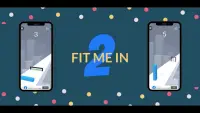 Fit Me In 2: Hyper casual game Screen Shot 1
