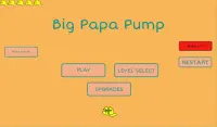 Big Papa Pump Screen Shot 0