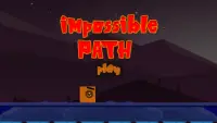 impossible path Screen Shot 1