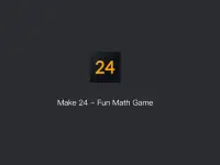 Make 24 - Fun Math Game |24 solver |4 Number Game Screen Shot 5