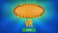 Simple, the Squirrel VR Screen Shot 1