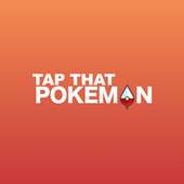 Tap That Pokemon
